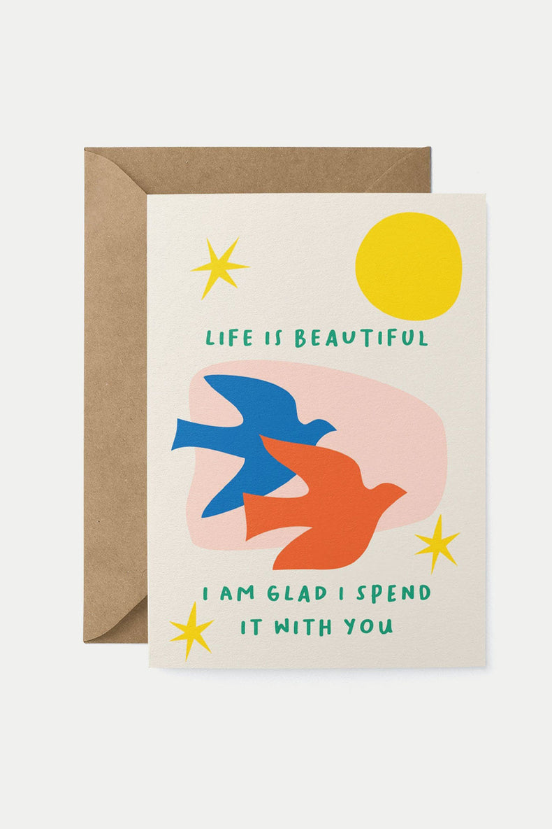 Graphic Factory Life Is Beautiful Greeting Card