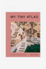 'My Tiny Atlas' by Emily Nathan