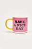 Peanuts Have A Nice Day Mug