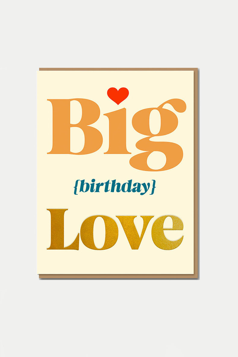 Serif: Big Birthday Love Card