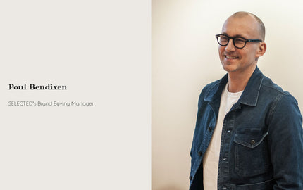 Interview with Poul Bendixen, Defining Sustainability At SELECTED Homme/Femme