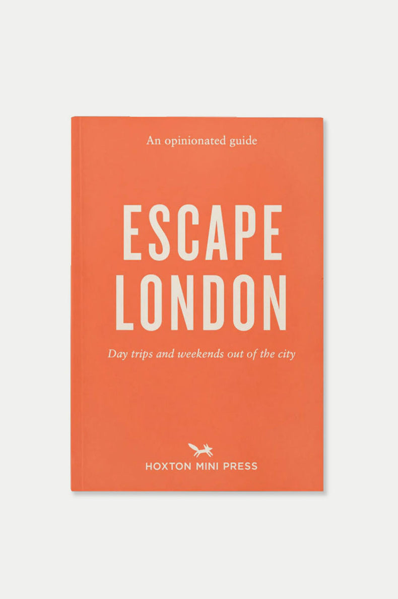 An Opinionated Guide Escape London