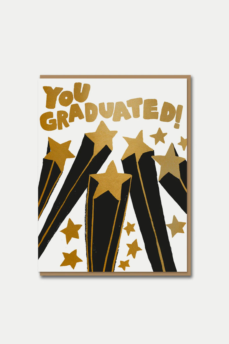 You Graduated Card