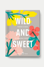 'Wild & Sweet' By Hoxton Mini Press